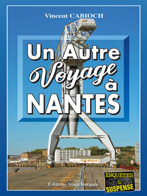 cover image of Un autre voyage à Nantes